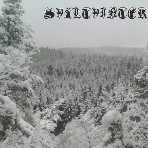 Svältvinter : Vildmarken, Mitt Fosterland